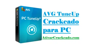 AVG TuneUp Crackeado para PC