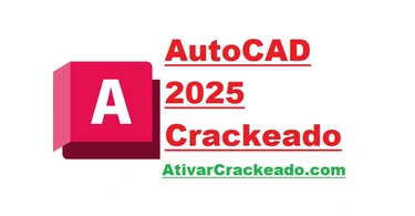 Autodesk AutoCAD 2025 Crackeado