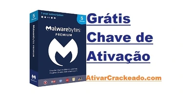 Malwarebytes Premium Chave de Ativação Grátis em Portugues