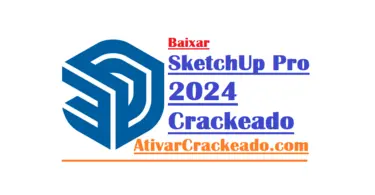 Download SketchUp Pro 2024 Crackeado